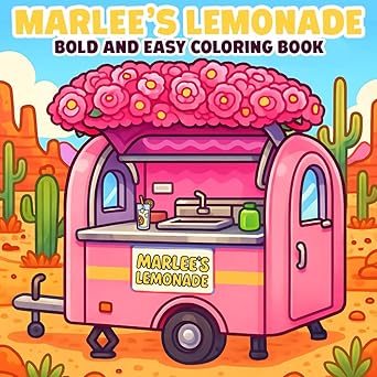 Marlee's Lemonade Bold and Easy Coloring Book
